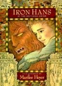 Iron Hans by Jacob Grimm