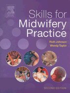 Skills for Midwifery Practice by Ruth Johnson