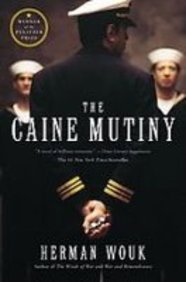The Caine Mutiny: A Novel of World War II by Herman Wouk