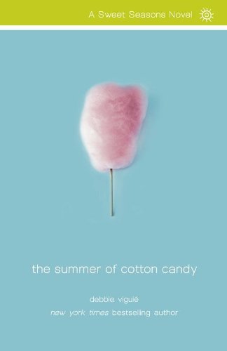The Summer of Cotton Candy by Debbie Viguié