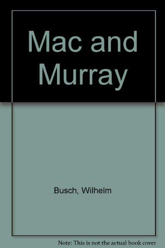 Mac and Murray by Wilhelm Busch