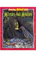 Movers and Makers: How Animals Build and Use Tools to Survive