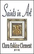 Saints in Art by Clara Erskine Clement Waters