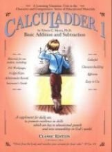 CalcuLadder 1: Basic Addition and Subtraction (Classic Edition) (A Learning Vitamins Unit)