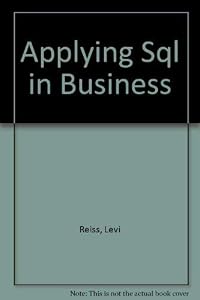 Applying SQL in Business