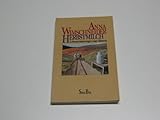 Herbstmilch : Lebenserinnerungen e. Bäuerin. - Anna Wimschneider