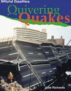 Quivering Quakes (Natural Disasters)