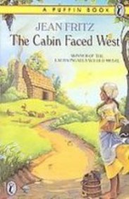 The Cabin Faced West by Jean Fritz