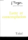 Struggle and contemplation;: Journal, 1970-2