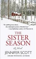 The Sister Season by Jennifer Scott