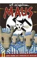 Maus a Survivors Tale: And Here My Troubles Begin (Maus (PB)) by Art Spiegelman