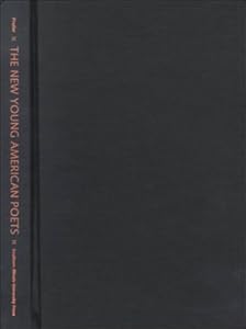 The New Young American Poets: An Anthology