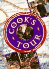 Cook's Tour: A Haphazard Journey from Guangzhou to Dublin and Back Again by Paul Cullen