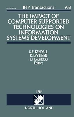 The Impact of Computer Supported Technologies on Information Systems Development