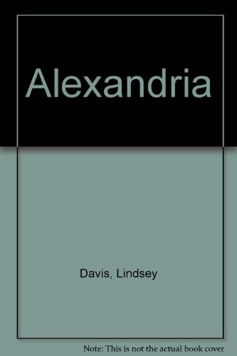 Alexandria by Lindsey Davis