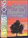 A Wisdom Handbook (Inspirational Handbook) by Susan Tayfoor