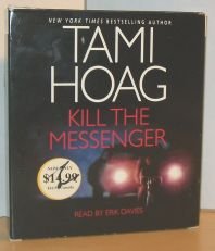 kill the messenger by Tami Hoag