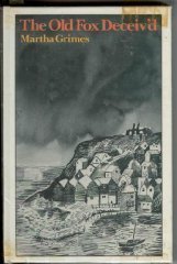 The old fox deceiv'd by Martha Grimes