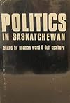 Politics in Saskatchewan,
