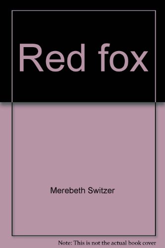 Red fox by Merebeth Switzer