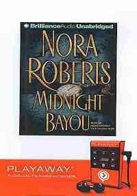 Midnight Bayou by Nora Roberts