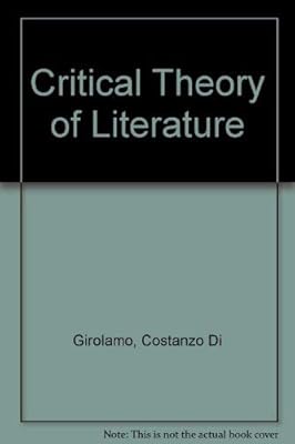 A Critical Theory of Literature