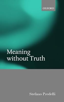 Meaning without Truth