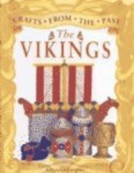 The Vikings (Crafts from the Past)