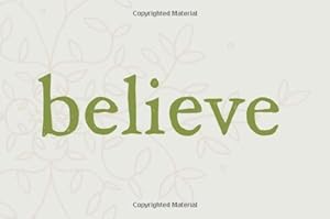 Believe: A gift to celebrate new beginnings