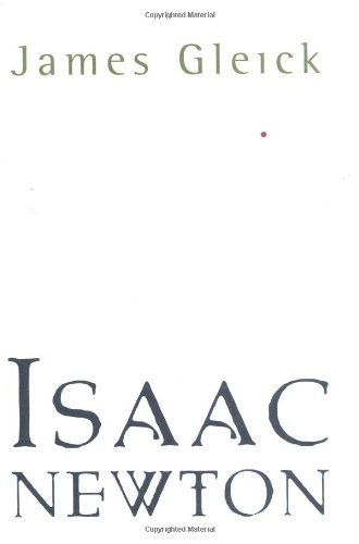Isaac Newton by James Gleick