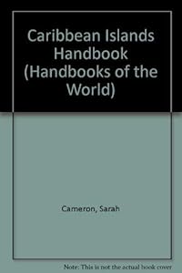 1995 Caribbean Islands Handbook (Handbooks of the World)