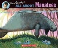 Jim Arnosky's All About Manatees by Jim Arnosky