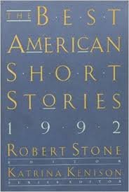The Best American Short Stories, 1992 by Robert Stone