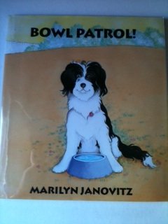 Bowl Patrol by Marilyn Janovitz