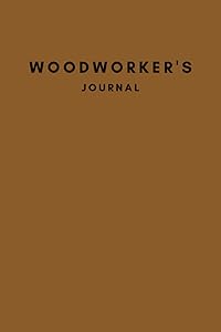 Woodworker's Journal by Alta Press