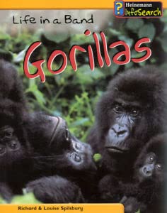 Life in a Band of Gorillas (Animal Groups) by Louise Spilsbury