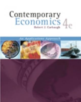 Contemporary Economics (with Economics Applications and InfoTrac )