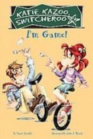 I'm Game (Katie Kazoo, Switcheroo)