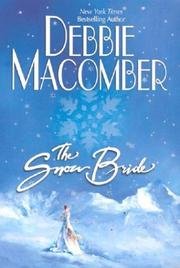 Snow Bride by Debbie Macomber