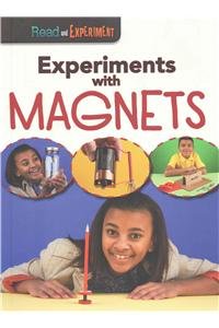 Experiments with Magnets by Isabel Thomas
