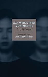 Last Words from Montmartre (New York Review Books Classics)