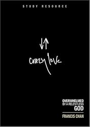 Crazy Love DVD Study Resource