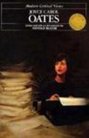 Joyce Carol Oates (Bloom's Modern Critical Views)