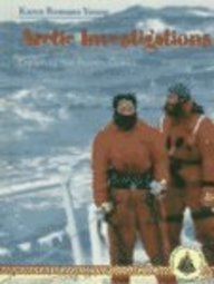 Arctic Investigations: Exploring the Frozen Ocean (Turnstone Ocean Pilot Book) by Karen Romano Young