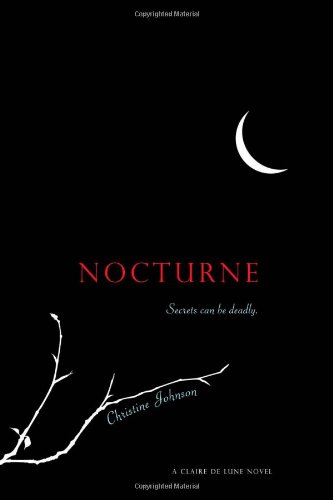 Nocturne: A Claire de Lune Novel by Christine Johnson