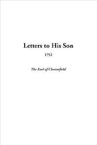 Letters to His Son, 1752