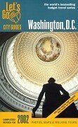 Let's Go 2002: Washington DC (Let's Go) by Let's Go Inc.