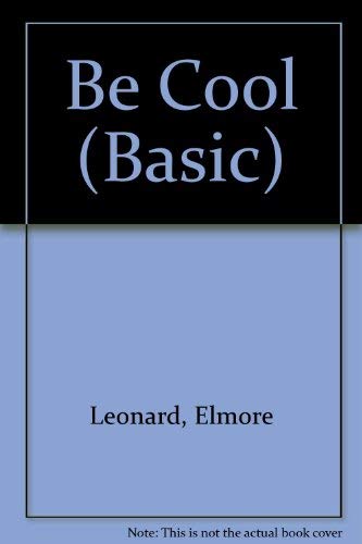 Be Cool by Elmore Leonard