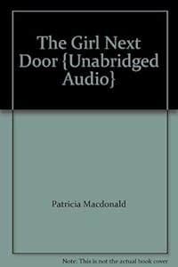 The Girl Next Door {Unabridged Audio}