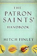The Patron Saints Handbook by Mitch Finley